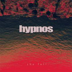 Hypnos (FRA) : The Fall